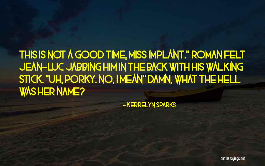 Clock Tower 2 Bates Quotes By Kerrelyn Sparks Clock Tower 2 Bates Quotes By Kerrelyn Sparks