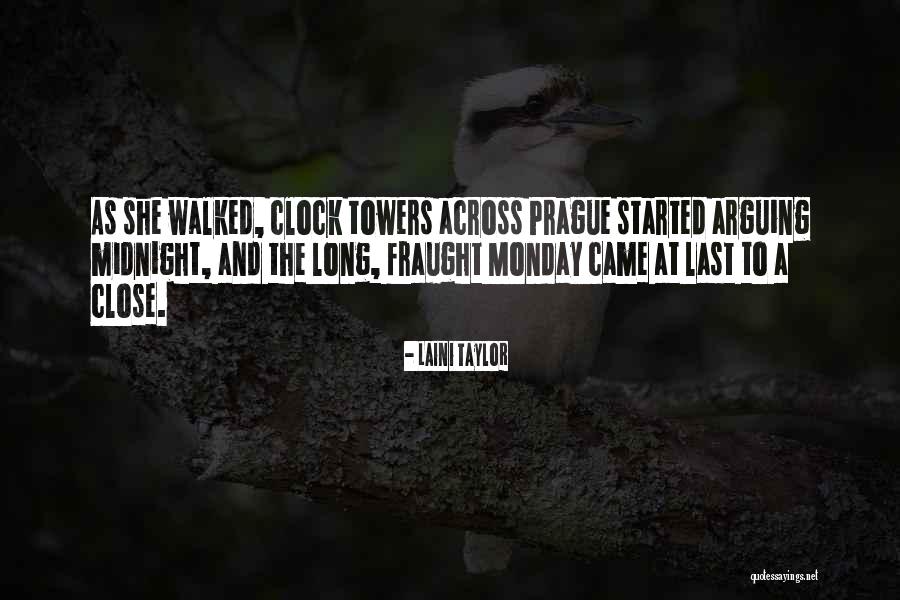 Clock Towers Quotes By Laini Taylor