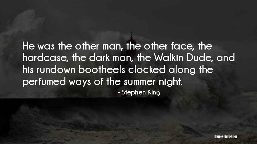 Clocked In Quotes By Stephen King Clocked In Quotes By Stephen King