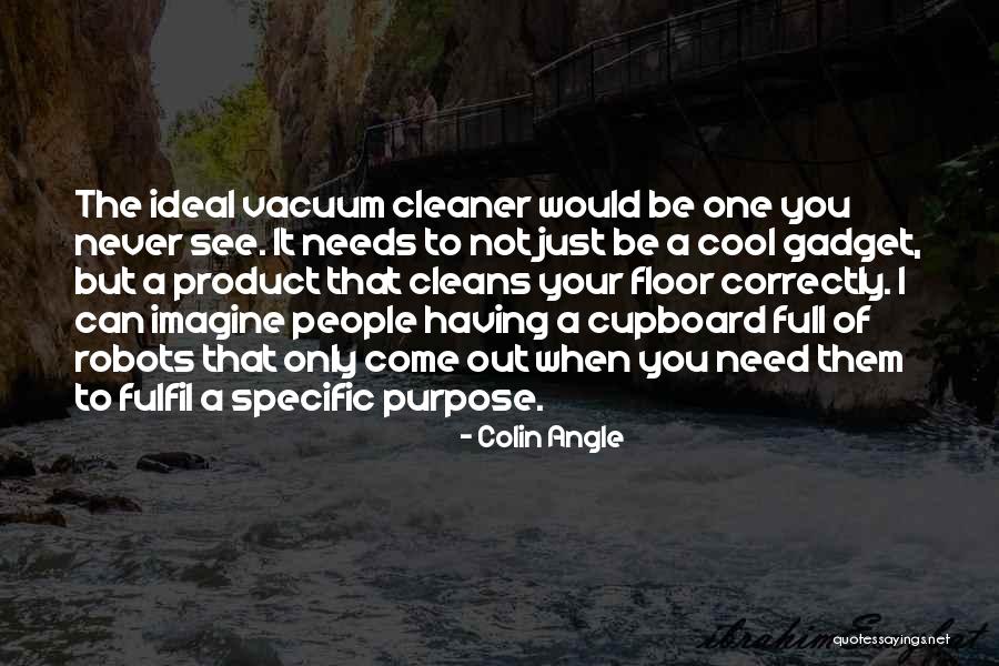 Clockery Quotes By Colin Angle Clockery Quotes By Colin Angle