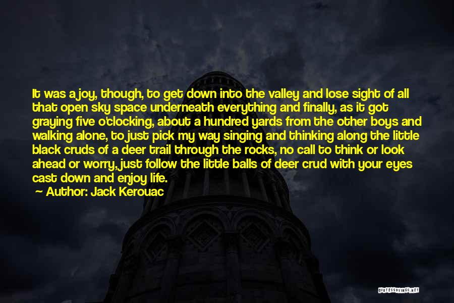 Clocking Out Quotes By Jack Kerouac