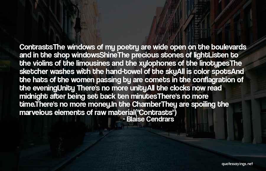 Clocks And Time Quotes By Blaise Cendrars Clocks And Time Quotes By Blaise Cendrars