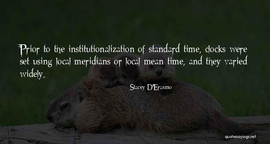 Clocks And Time Quotes By Stacey D'Erasmo Clocks And Time Quotes By Stacey D'Erasmo