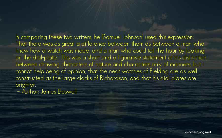 Clocks Quotes By James Boswell