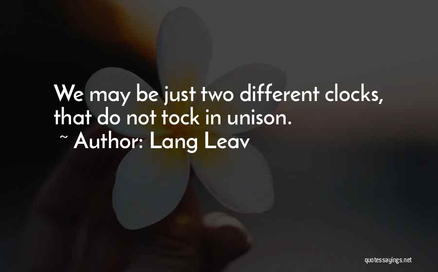 Clocks Quotes By Lang Leav