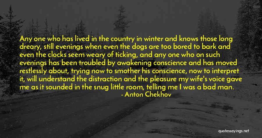Clocks Ticking Quotes By Anton Chekhov Clocks Ticking Quotes By Anton Chekhov