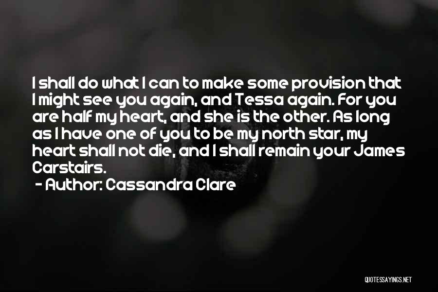 Clockwork Princess Tessa Quotes By Cassandra Clare