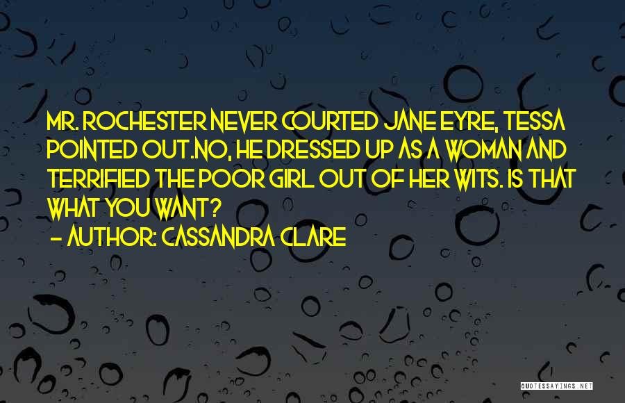 Clockwork Princess Tessa Quotes By Cassandra Clare