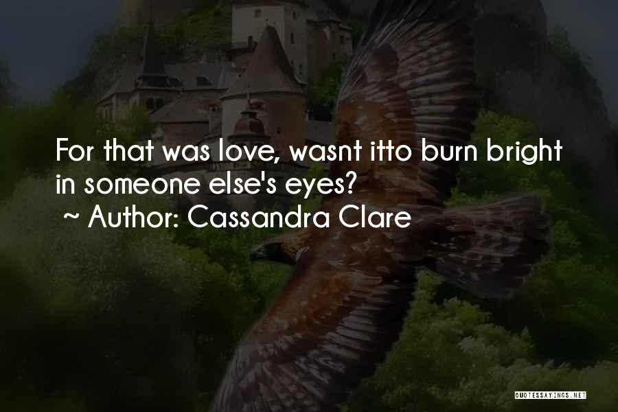 Clockwork Quotes By Cassandra Clare