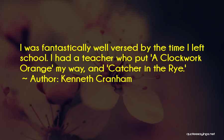 Clockwork Quotes By Kenneth Cranham