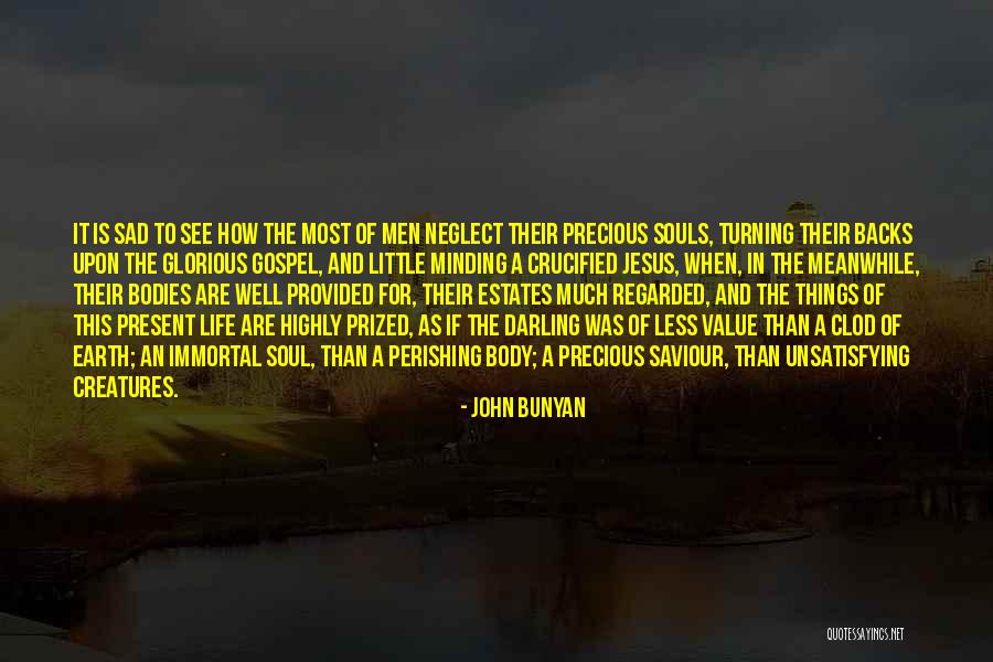 Clod Quotes By John Bunyan Clod Quotes By John Bunyan