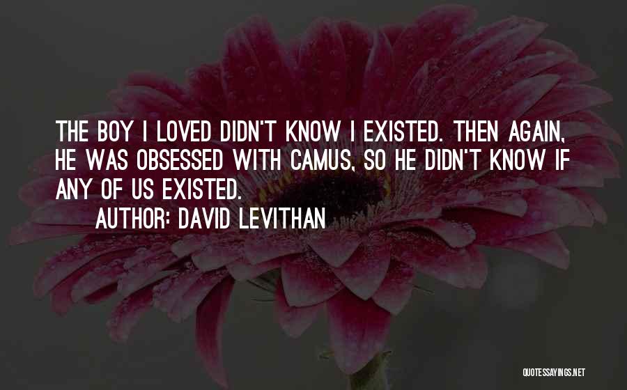 Clodagh Mcgowan Quotes By David Levithan