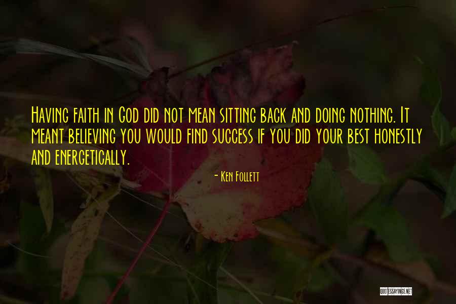 Clodualdo Gamez Quotes By Ken Follett Clodualdo Gamez Quotes By Ken Follett