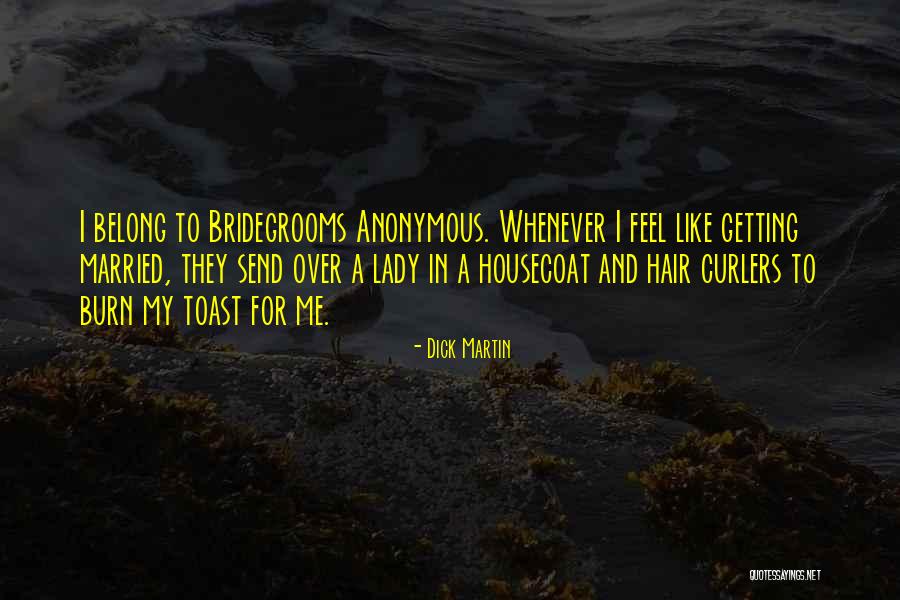 Clogged Milk Quotes By Dick Martin Clogged Milk Quotes By Dick Martin