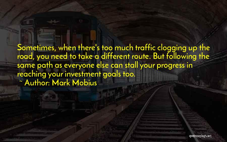 Clogging Quotes By Mark Mobius