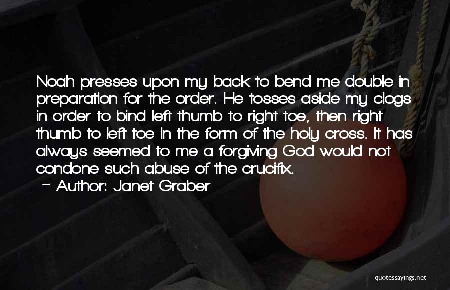 Clogs Quotes By Janet Graber