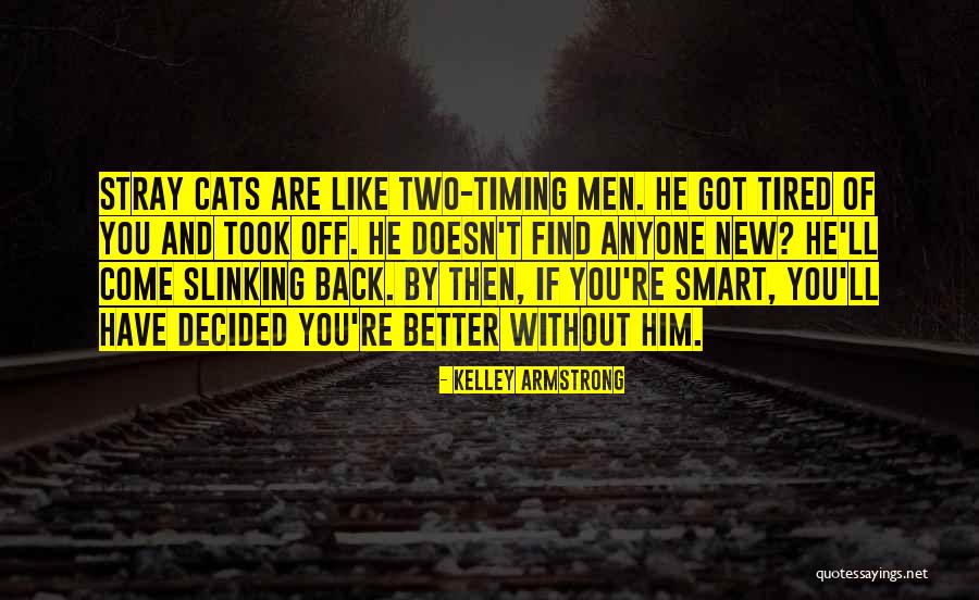Cloherty Real Estate Quotes By Kelley Armstrong Cloherty Real Estate Quotes By Kelley Armstrong
