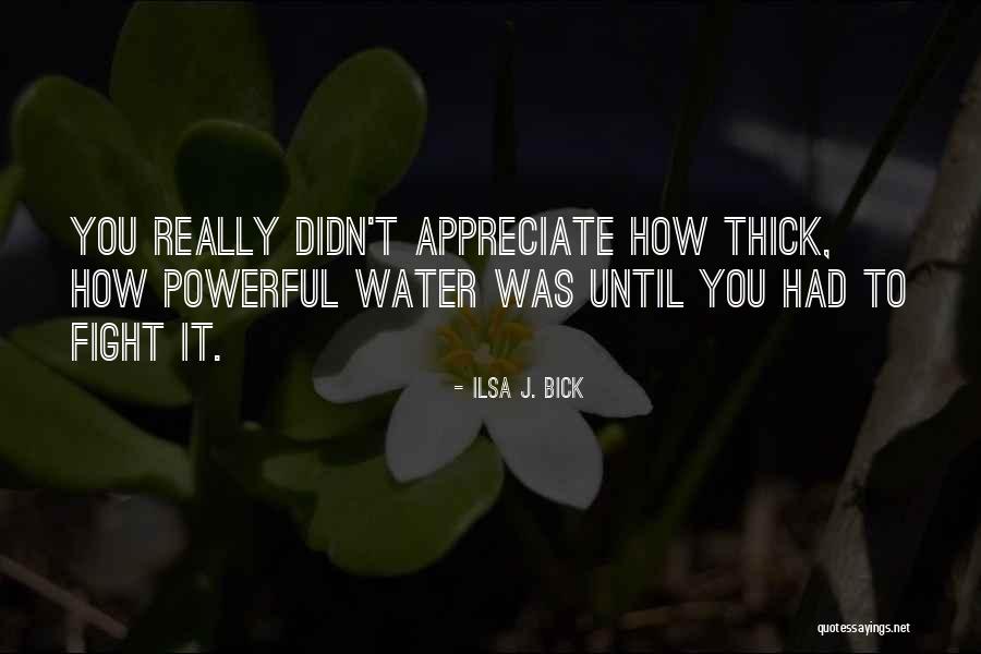 Clohessy Brian Quotes By Ilsa J. Bick Clohessy Brian Quotes By Ilsa J. Bick