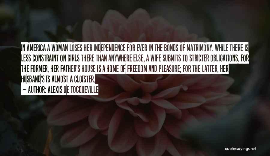 Cloister Quotes By Alexis De Tocqueville