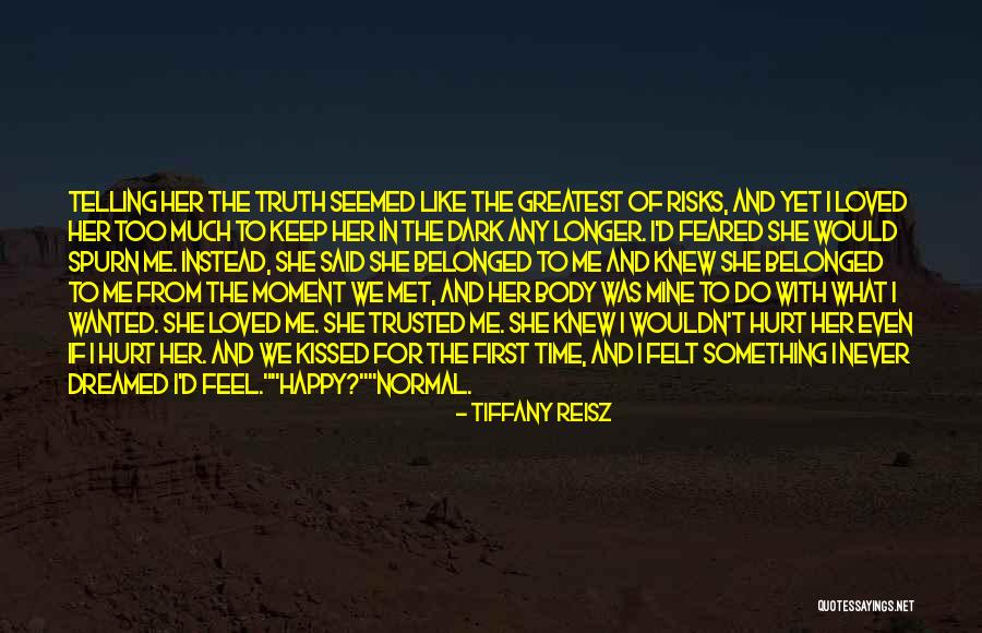 Cloistered Life Quotes By Tiffany Reisz Cloistered Life Quotes By Tiffany Reisz