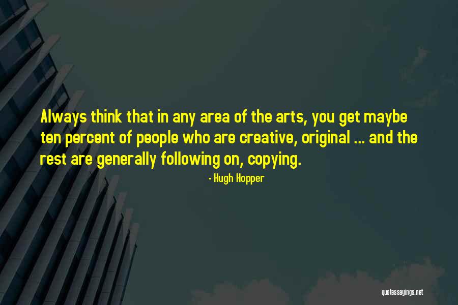Cloitrer Quotes By Hugh Hopper Cloitrer Quotes By Hugh Hopper