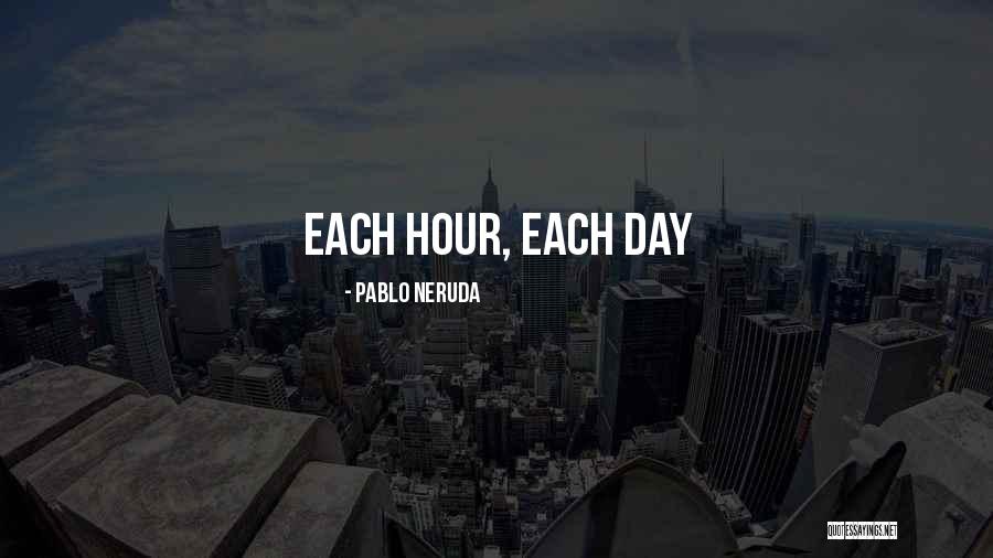 Clojurescript Quotes By Pablo Neruda Clojurescript Quotes By Pablo Neruda