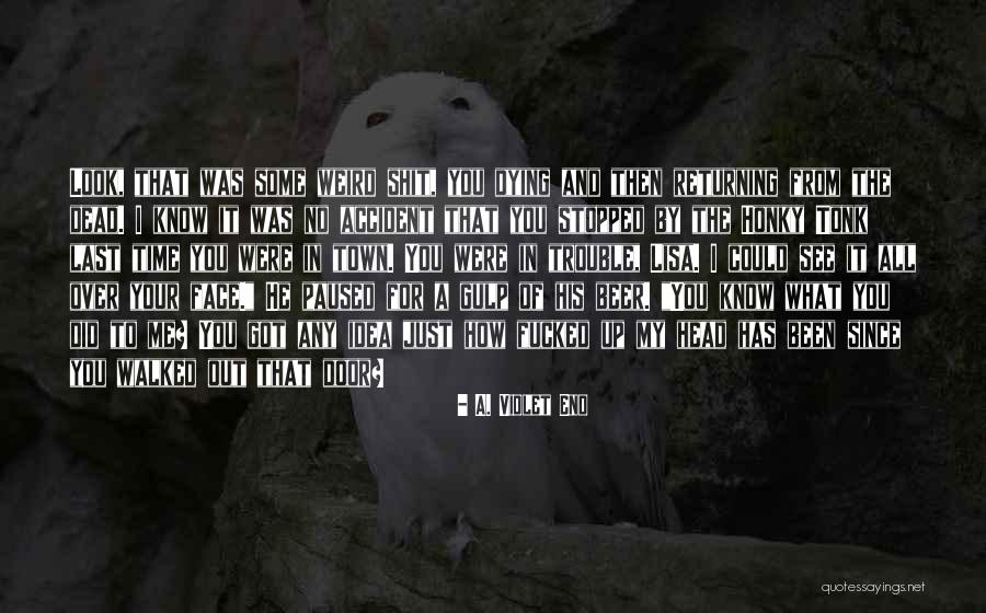 Clone Quotes By A. Violet End Clone Quotes By A. Violet End