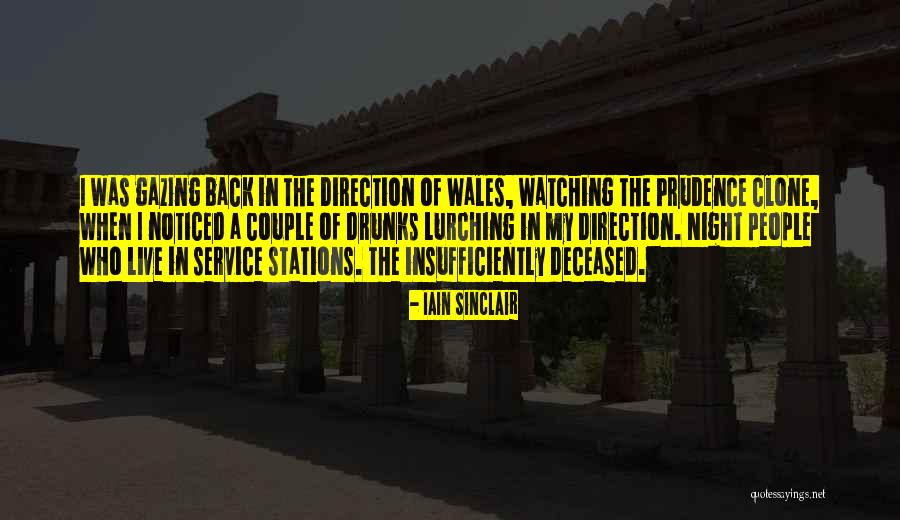 Clone Quotes By Iain Sinclair Clone Quotes By Iain Sinclair