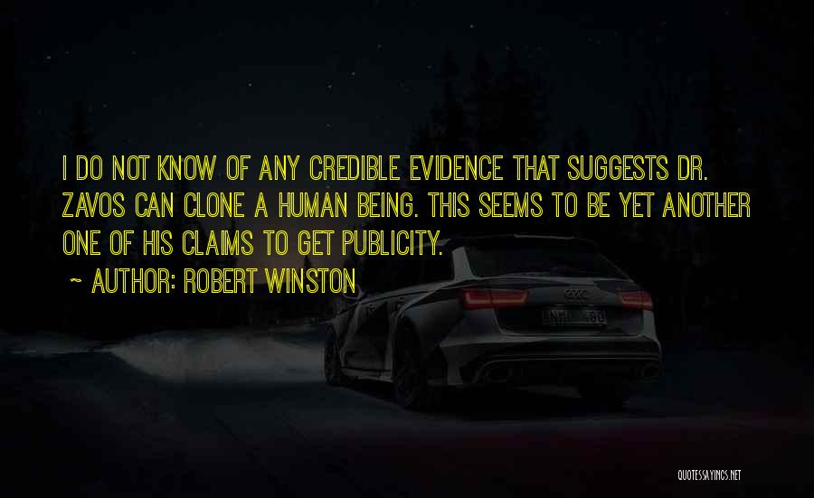 Clone Quotes By Robert Winston