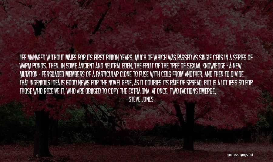 Clone Quotes By Steve Jones Clone Quotes By Steve Jones