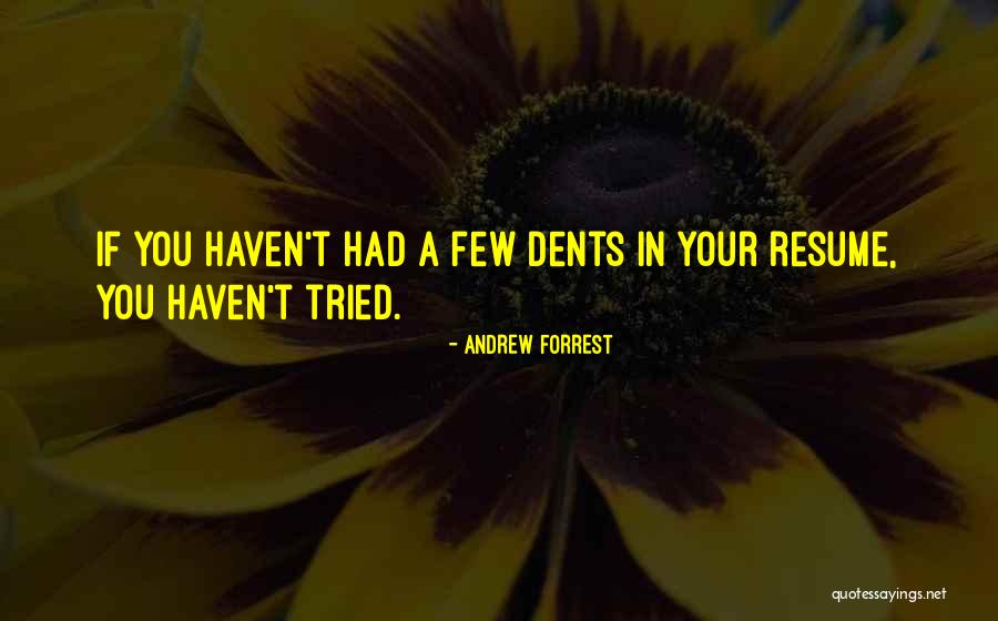 Cloonan Tree Quotes By Andrew Forrest