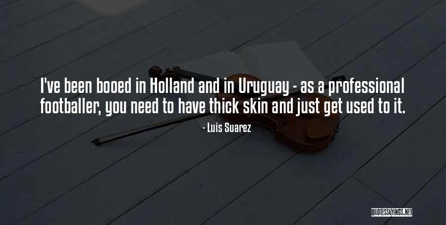 Clopotel Quotes By Luis Suarez Clopotel Quotes By Luis Suarez