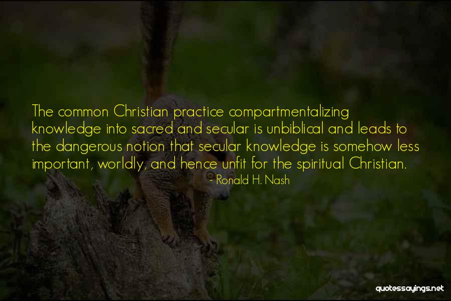 Cloquet Quotes By Ronald H. Nash Cloquet Quotes By Ronald H. Nash