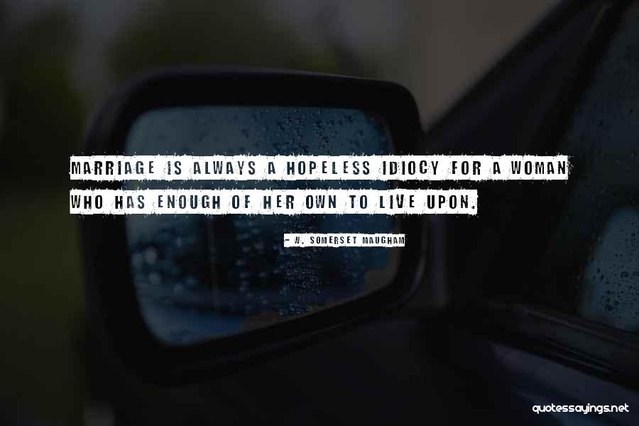 Clores Auto Quotes By W. Somerset Maugham Clores Auto Quotes By W. Somerset Maugham