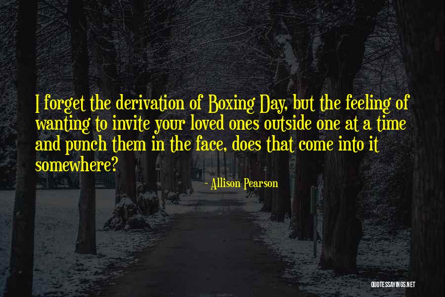 Cloroformo Medidas Quotes By Allison Pearson