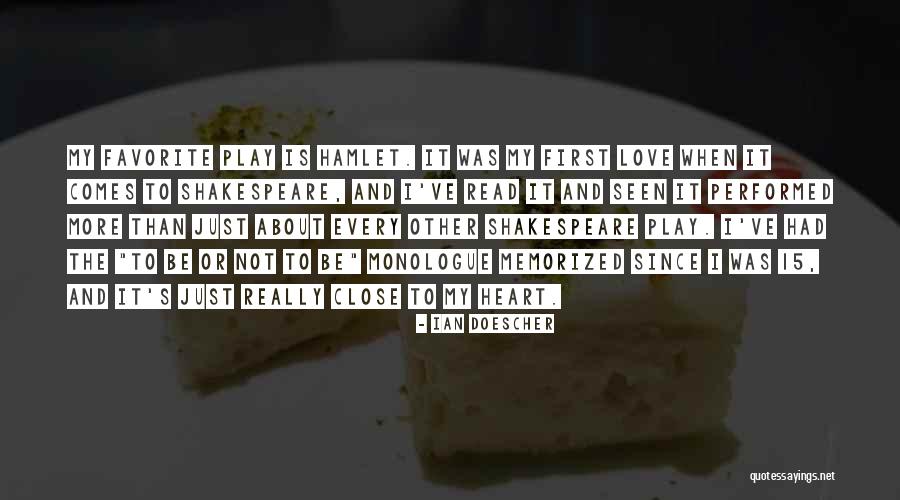 Close And Play Quotes By Ian Doescher Close And Play Quotes By Ian Doescher