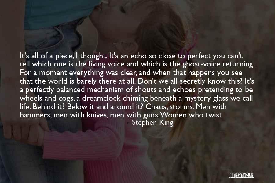 Close Call Life Quotes By Stephen King Close Call Life Quotes By Stephen King