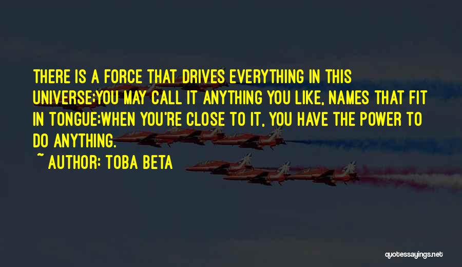 Close Call Quotes By Toba Beta