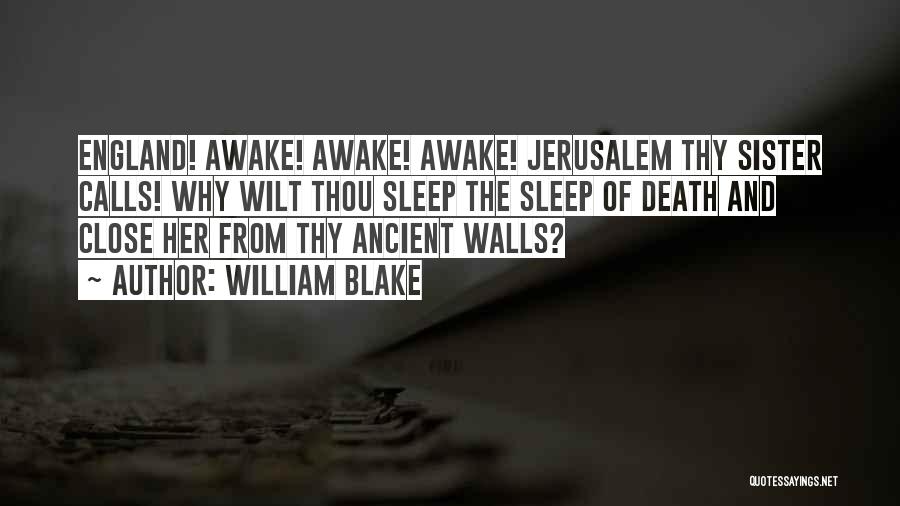 Close Calls Quotes By William Blake