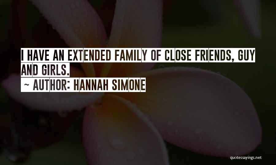 Close Family Friends Quotes By Hannah Simone