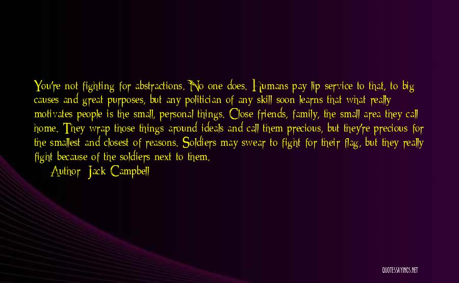 Close Friends Fighting Quotes By Jack Campbell