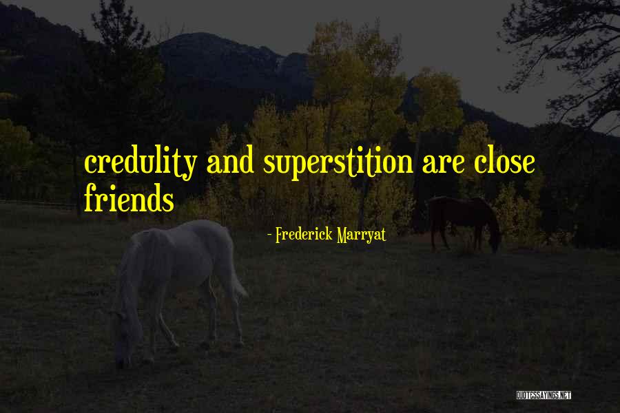 Close Friends Quotes By Frederick Marryat