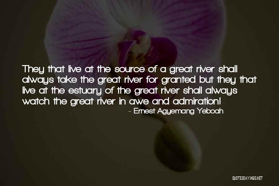 Close Friendship Quotes By Ernest Agyemang Yeboah