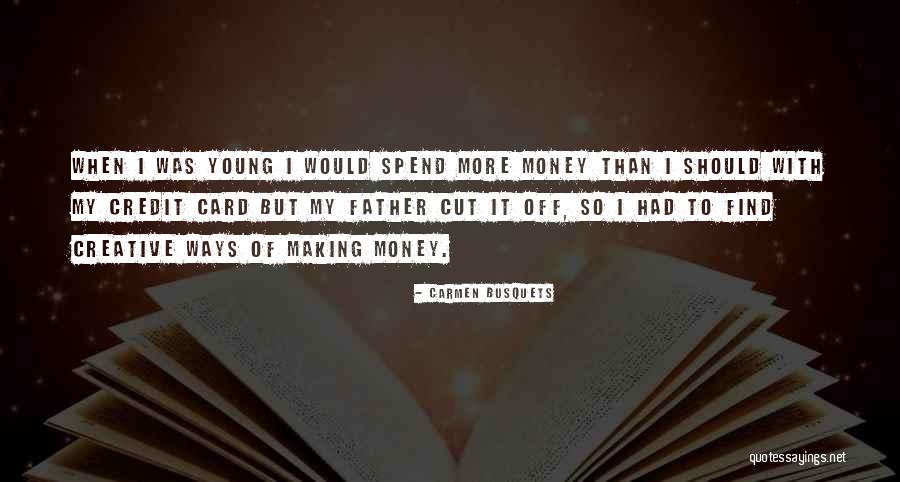 Close Minded Parents Quotes By Carmen Busquets Close Minded Parents Quotes By Carmen Busquets