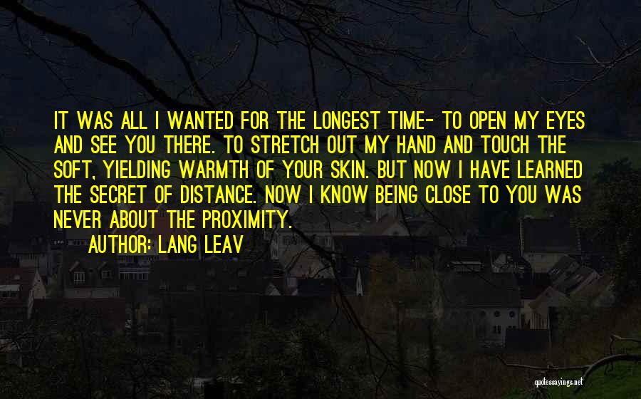 Close Proximity Quotes By Lang Leav