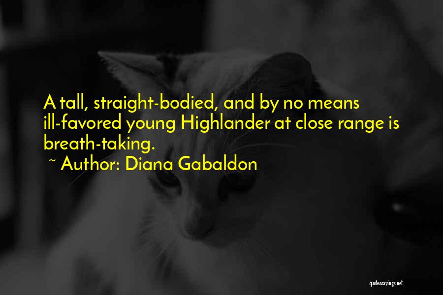 Close Range Quotes By Diana Gabaldon