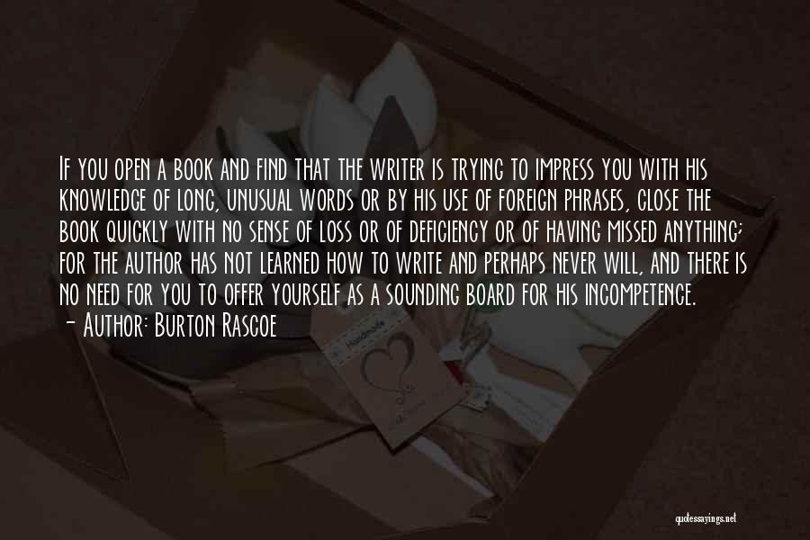 Close Reading Quotes By Burton Rascoe