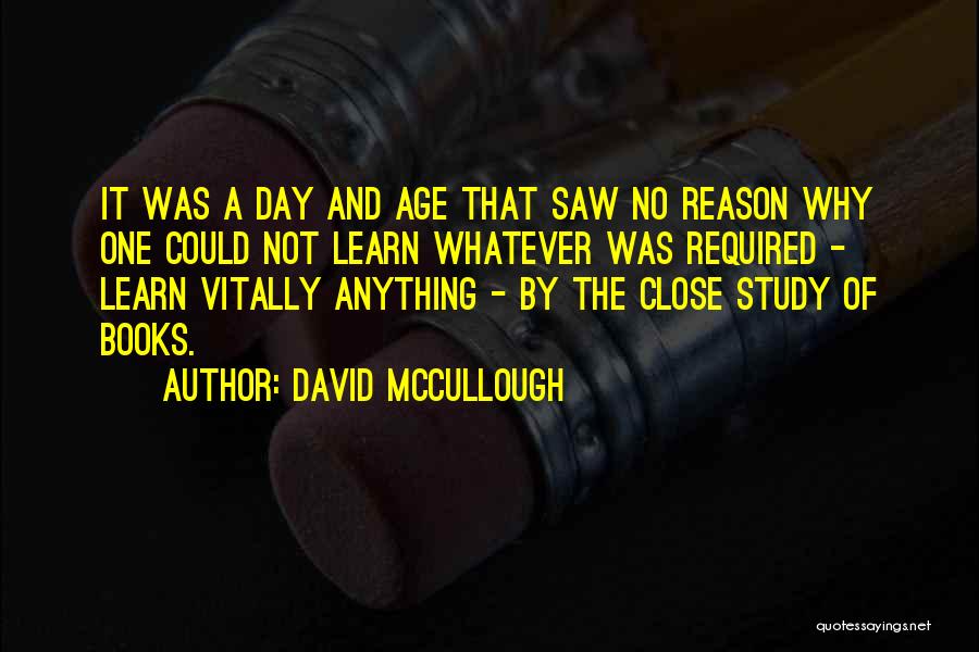 Close Reading Quotes By David McCullough