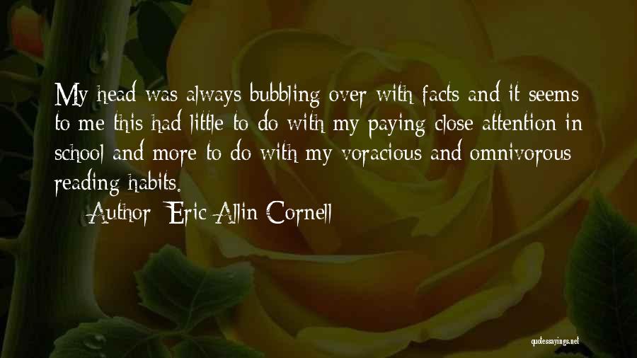 Close Reading Quotes By Eric Allin Cornell