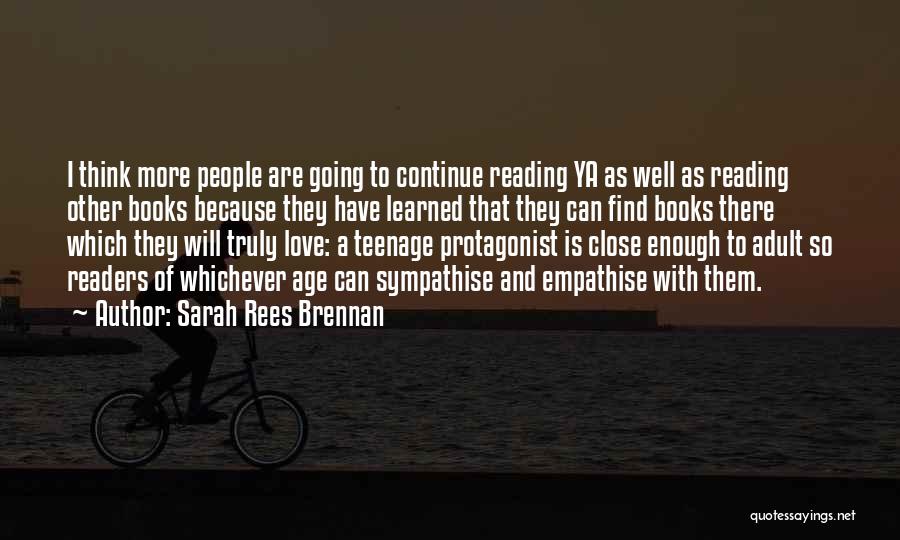 Close Reading Quotes By Sarah Rees Brennan